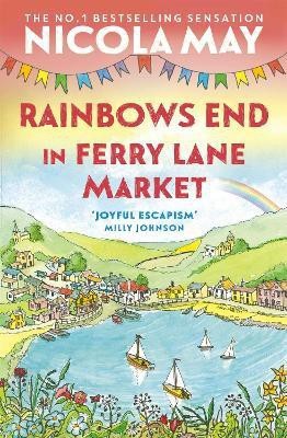 Rainbows End in Ferry Lane Market(English, Paperback, May Nicola)