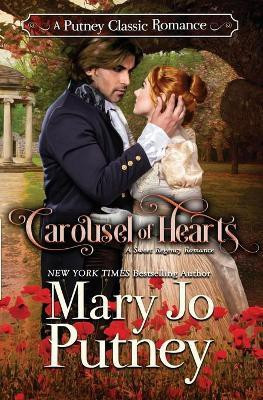 Carousel of Hearts(English, Paperback, Putney Mary Jo)