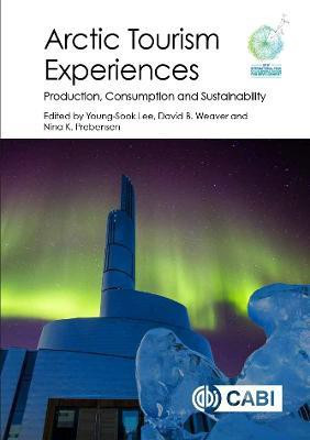 Arctic Tourism Experiences(English, Electronic book text, unknown)