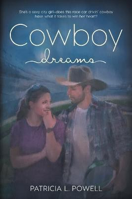 Cowboy Dreams(English, Paperback, Powell Patricia L)