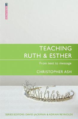 Teaching Ruth & Esther(English, Paperback, Ash Christopher)