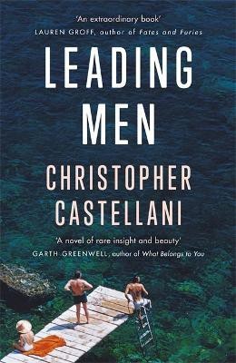 Leading Men(English, Paperback, Castellani Christopher)