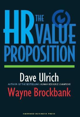 The HR Value Proposition(English, Hardcover, Ulrich David)