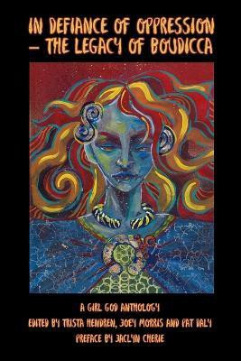 In Defiance of Oppression - The Legacy of Boudicca(English, Paperback, unknown)
