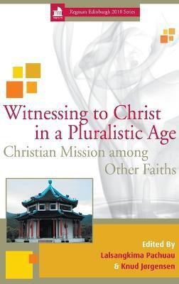Witnessing to Christ in a Pluralistic Age(English, Hardcover, unknown)
