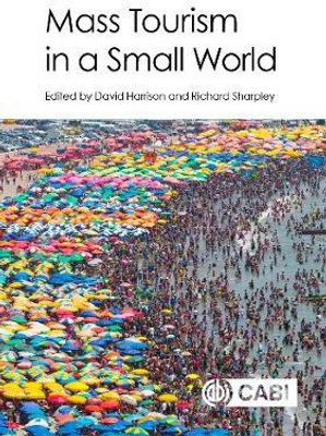 Mass Tourism in a Small World(English, Hardcover, unknown)