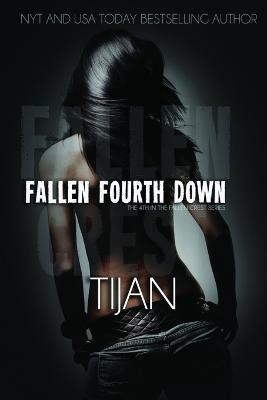 Fallen Fourth Down(English, Paperback, Tijan)