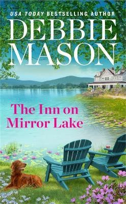 The Inn on Mirror Lake(English, Paperback, Mason Debbie)