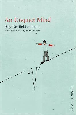 An Unquiet Mind(English, Paperback, Redfield Jamison Kay)