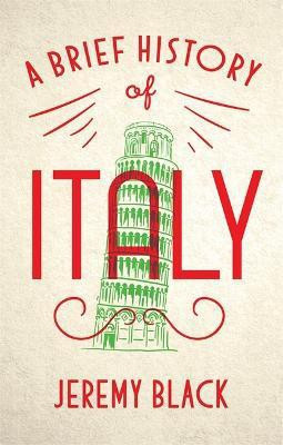 A Brief History of Italy(English, Paperback, Black Jeremy)