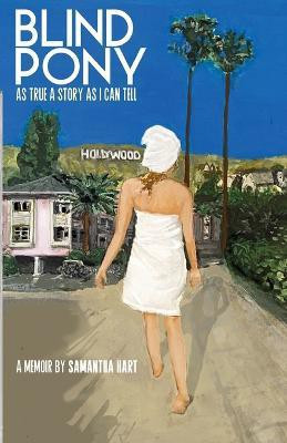 Blind Pony(English, Paperback, Hart Samantha)