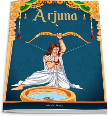 Tales from Arjuna for Children Tales from Indian Mythology(English, Paperback, Wonder House Books)