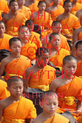 The Buddha said forty two chapters(English, Paperback, Golu Kumar)