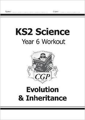 KS2 Science Year 6 Workout: Evolution & Inheritance(English, Paperback, CGP Books)