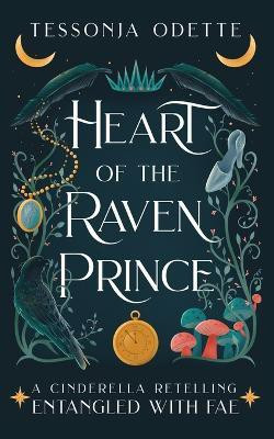 Heart of the Raven Prince(English, Paperback, Odette Tessonja)