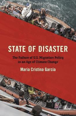 State of Disaster(English, Hardcover, Garcia Maria Cristina)