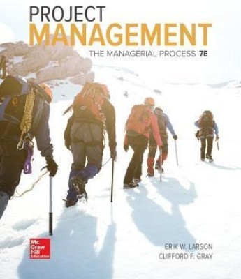 Project Management: The Managerial Process(English, Hardcover, Larson Erik)