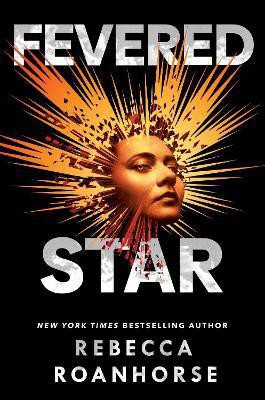 Fevered Star: Volume 2(English, Paperback, Roanhorse Rebecca)