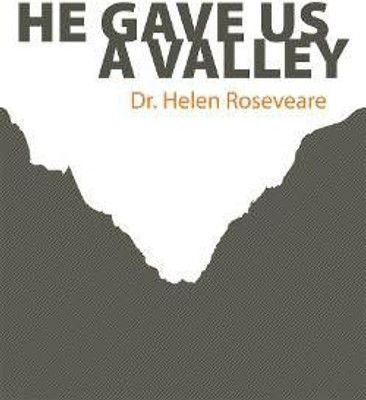 He Gave Us a Valley(English, Paperback, Roseveare Helen)