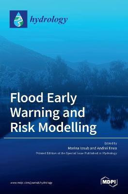 Flood Early Warning and Risk Modelling(English, Hardcover, unknown)
