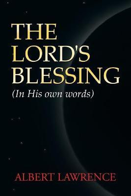 The Lord's Blessing(English, Paperback, Lawrence Albert)