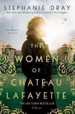 The Women of Chateau Lafayette(English, Paperback, unknown)