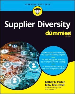 Supplier Diversity For Dummies(English, Paperback, Porter Kathey K.)