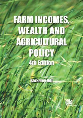 Farm Incomes, Wealth and Agricultural Policy(English, Hardcover, Hill Berkeley)