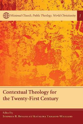 Contextual Theology for the Twenty-First Century(English, Paperback, unknown)