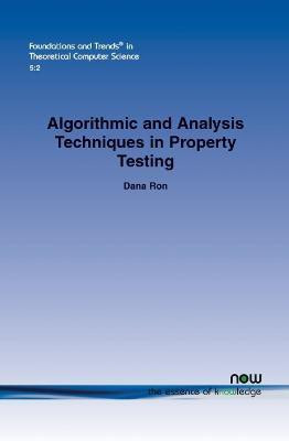 Algorithmic and Analysis Techniques in Property Testing(English, Paperback, Ron Dana)