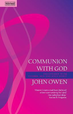 Communion With God(English, Paperback, Owen John)