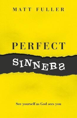 Perfect Sinners(English, Paperback, Fuller Matt)