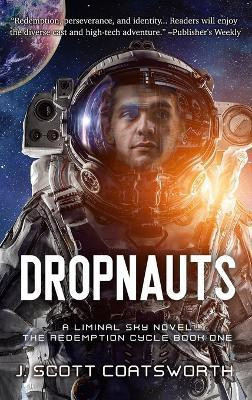 Dropnauts(English, Hardcover, Coatsworth J Scott)