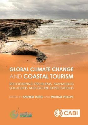 Global Climate Change and Coastal Tourism(English, Electronic book text, unknown)