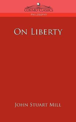 On Liberty(English, Paperback, Mill John Stuart)