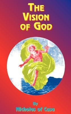 The Vision of God(English, Paperback, Cusa Nicholas of)