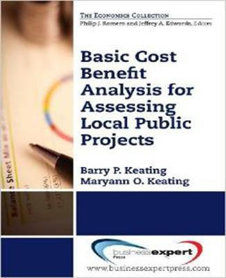 Basic Cost Benefit Analysis for Assessing Public Projects(English, Paperback, Keating Barry)