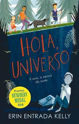 Hola, Universo(Spanish, Paperback, Entrada Erin Kelly)