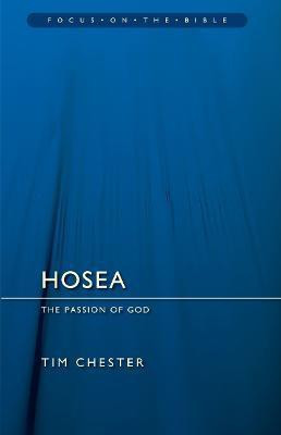 Hosea: The Passion of God(English, Paperback, Chester Tim)