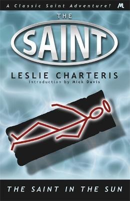 The Saint in the Sun(English, Paperback, Charteris Leslie)