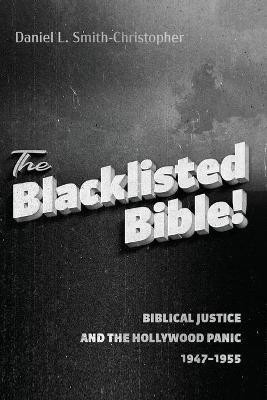 The Blacklisted Bible(English, Paperback, Smith-Christopher Daniel L)