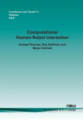 Computational Human-Robot Interaction(English, Paperback, Thomaz Andrea)