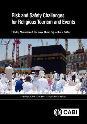 Risk and Safety Challenges for Religious Tourism and Events(English, Electronic book text, unknown)