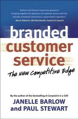 Branded Customer Service: The New Competitive Edge(English, Paperback, Barlow Janelle)