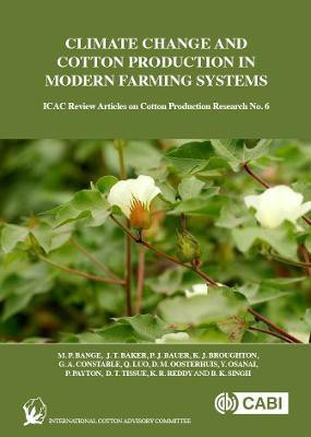 Climate Change and Cotton Production in Modern Farming Systems(English, Electronic book text, Bange Michael P)