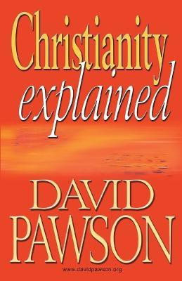 Christianity Explained(English, Paperback, Pawson David)