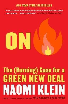On Fire(English, Paperback, Klein Naomi)