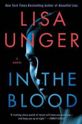 In the Blood(English, Paperback, Unger Lisa)