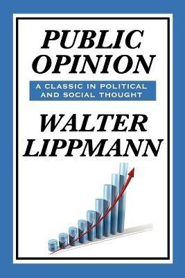 Public Opinion by Walter Lippmann(English, Paperback, Lippmann Walter)