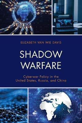 Shadow Warfare(English, Paperback, Davis Elizabeth Van Wie)